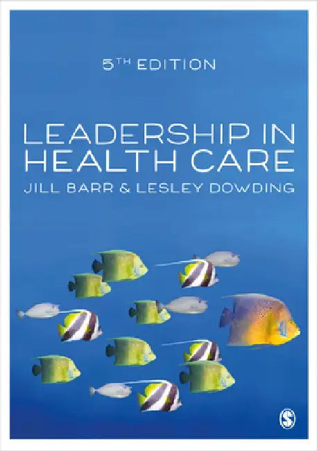Leadership in Health Care by Jill Barr