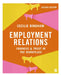 Employment Relations: Fairness and Trust in the Workplace by Cecilie Bingham