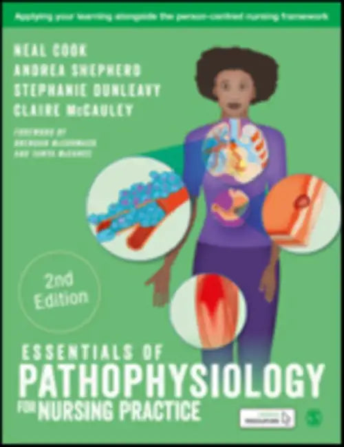 Essentials of Pathophysiology for Nursing Practice by Neal Cook, Andrea Shepherd, Stephanie Dunleavy