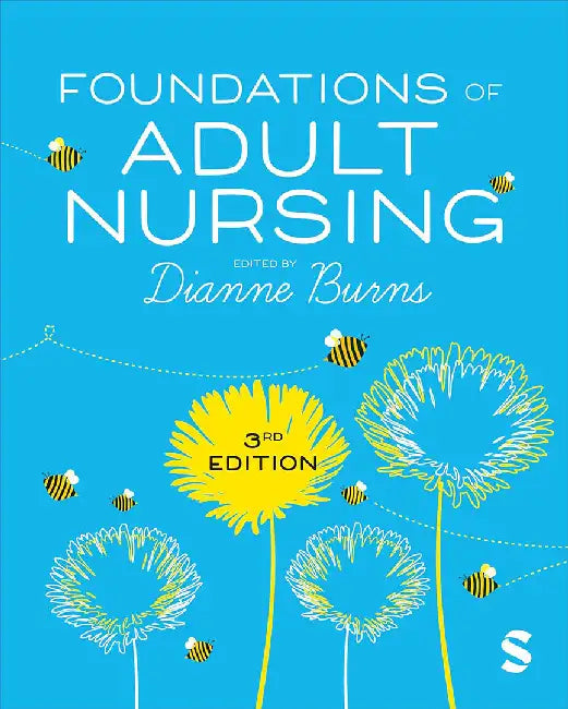 Foundations of Adult Nursing by Burns