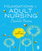 Foundations of Adult Nursing by Burns