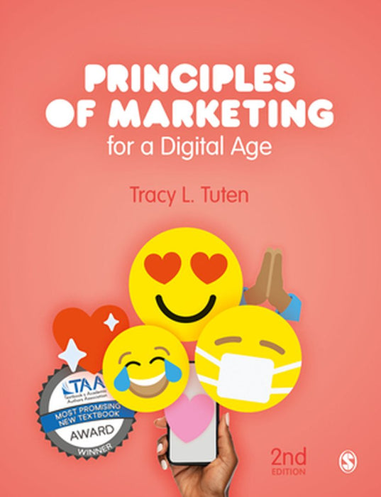 Principles of Marketing for a Digital Age (Second Edition) by Tracy L. Tuten