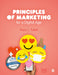 Principles of Marketing for a Digital Age (Second Edition) by Tracy L. Tuten