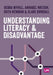 Understanding Literacy Disadvantage by Debra Myhill