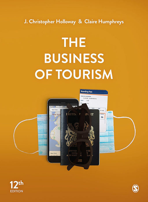 The Business of Tourism by Holloway