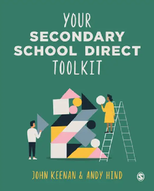 Your Secondary School Direct Toolkit by John Keenan