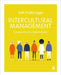 Intercultural Management: Concepts, Practice, Critical Reflection by Dirk Holtbrugge