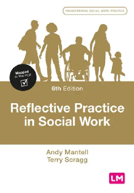 Reflective Practice in Social Work by Andy Mantell