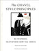 The Chanel Style Principles by Hannah Rogers