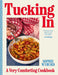 Tucking in: A Very Comforting Cookbook by Sophie Wyburd