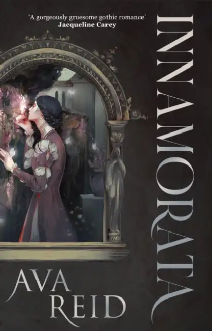 Innamorata by Ava Reid