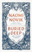 Buried Deep and Other Stories by Naomi Novik