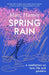 Spring Rain by Marc Hamer