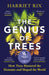 The Genius Of Trees by Rix Harriet