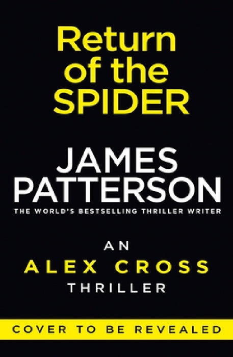 Return of the Spider: (Alex Cross 33) by James Patterson