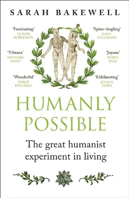 Humanly Possible by Sarah Bakewell