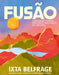 FUSAO by Ixta Belfrage