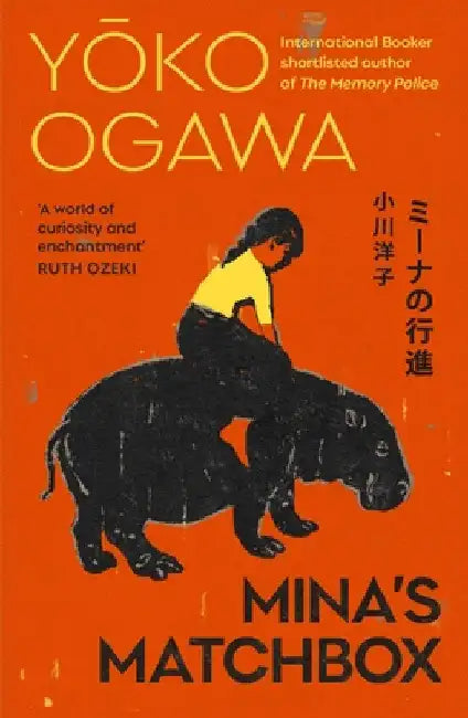 Mina's Matchbox by Yoko Ogawa