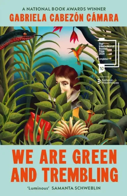 We Are Green and Trembling by Gabriela Cabezon Camara