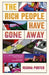 The Rich People Have Gone Away by Regina Porter