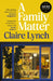 A Family Matter by Claire Lynch