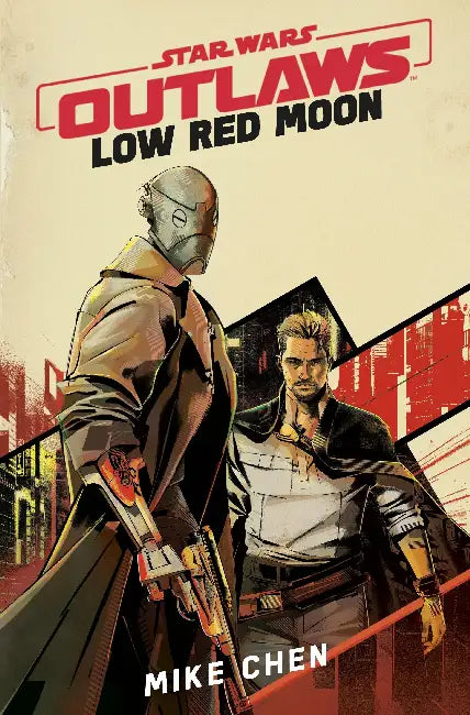Star Wars Outlaws: Low Red Moon by Mike Chen