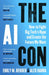 The AI Con: How to Fight Big Tech’s Hype and Create the Future We Want by Emily M. Bender