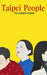 Taipei People by Pai Hsien-yung