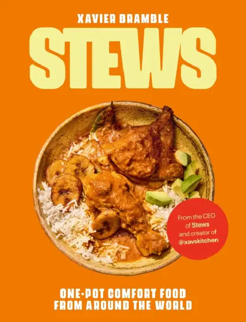Stews: One-Pot Comfort Food From Around The World by Xavier Bramble