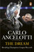 The Dream: Breaking Champions League Records by Carlo Ancelotti