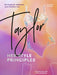 TAYLOR: Her Style Principles: Be inspired, embrace your fashion era by Hannah Rogers