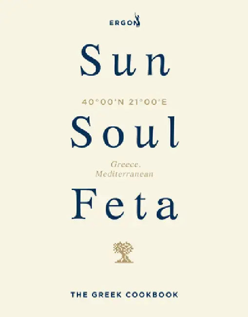 Sun, Soul, Feta by Ergon Foods