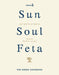 Sun, Soul, Feta by Ergon Foods