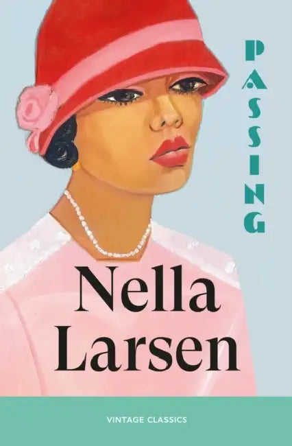 Passing by Nella Larsen