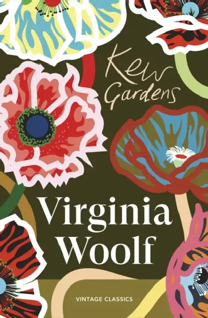 Kew Gardens by Virginia Woolf