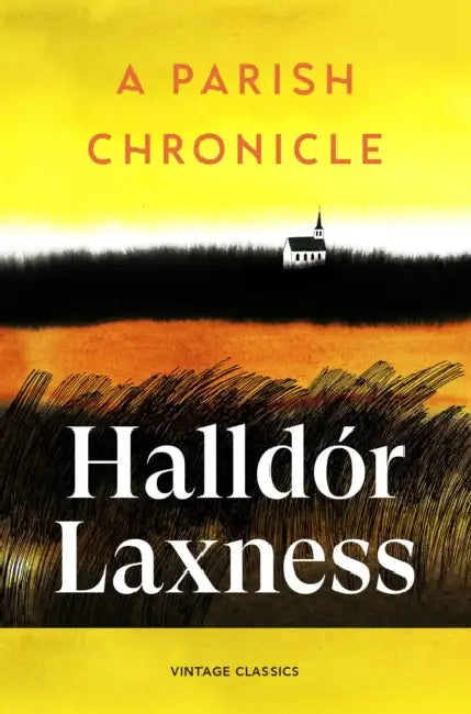 A Parish Chronicle by Halldor Laxness