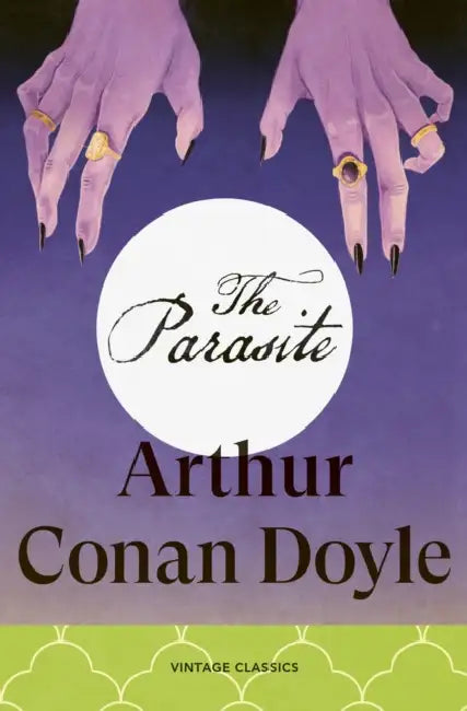 The Parasite by Arthur Conan Doyle