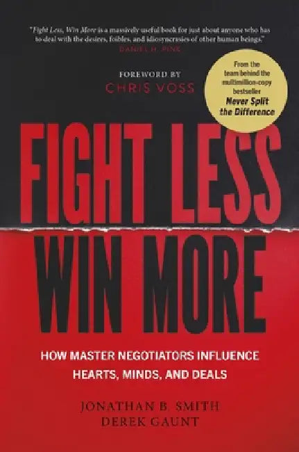 Fight Less, Win More by Jonathan B. Smith