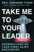 Take Me To Your Leader by Neil deGrasse Tyson