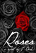 Roses by J. Reid