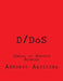 D/DoS: Denial of Service Attacks by Antonio Aquilina