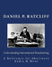 Understanding International Broadcasting: A Reference for Shortwave Radio by Daniel P. Ratcliff