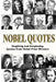Nobel Quotes: Inspiring and Perplexing Quotes Of Nobel Prize Winners by George Chityil