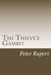 The Thieve's Gambit by Peter Rupert