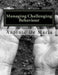 Managing Challenging Behaviour: Success with Managing Challenging Behaviour; A PRO-ACTIVE APPROACH by Antonio Rosario de Maria