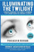Illuminating the Twilight: Understanding The 5 Most Common Eye Conditions As You Get Older by Prakash M. Rughani