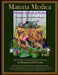 Materia Medica: Profiles & Uses of Herbs by Kiva Rose