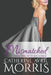 Mismatched by Catherine Avril Morris