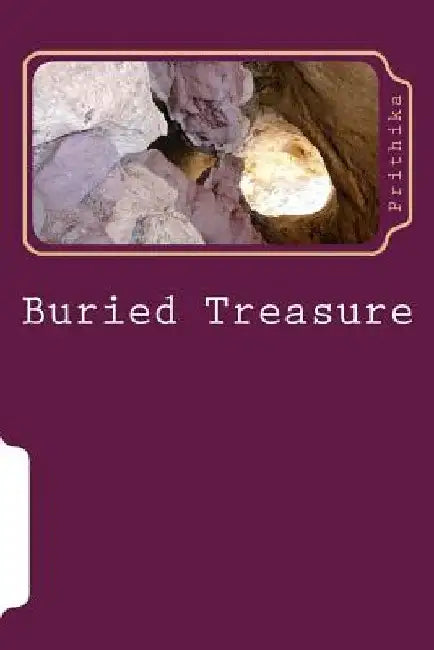 Buried Treasure: A break time devotional by Prithika