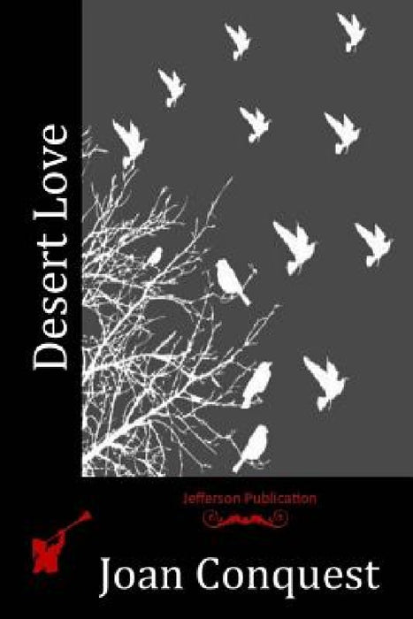 Desert Love by Joan Conquest